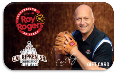 Limited Edition Cal Ripken, Jr. Gift Card at Roy Rogers Restaurants